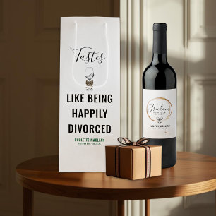 Pour Bouteille Sac Cadeau Vin 'A le Goût d'être Divorcé Heureux'