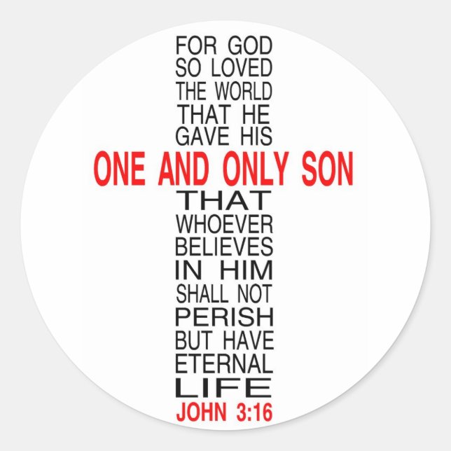 Pour Dieu si aimé le monde autocollant (Devant)