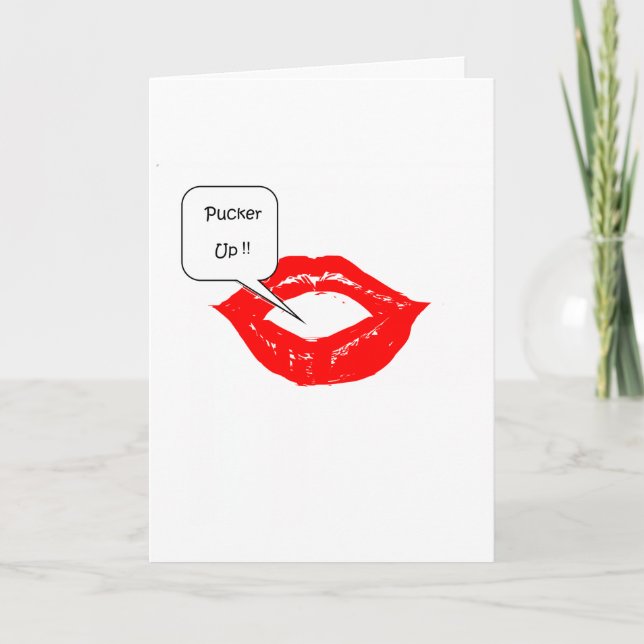 Pour Fêtes Annuelles Pucker Up>Funny Valentines cartes de jour (Devant)