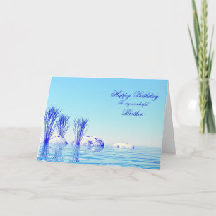 Pour frère, une carte d'anniversaire d'eau paisibl