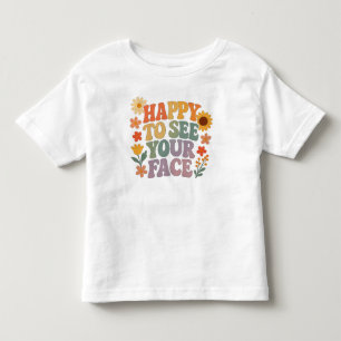 Pour Les Tous Petits Heureux De Voir Votre T-Shirt Super Fleur Rétro Fa