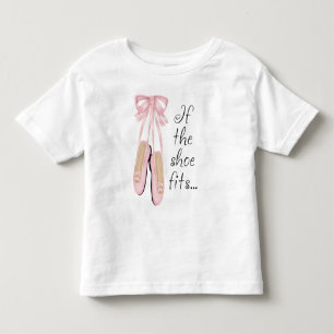 Pour Les Tous Petits Si La Chaussure S'Adapte... T-Shirt Toddler