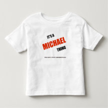 T-shirt "C'est un truc de Michael"