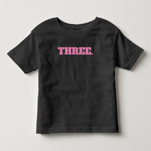 Pour Les Tous Petits T-shirt rose trois 3e anniversaire Toddler