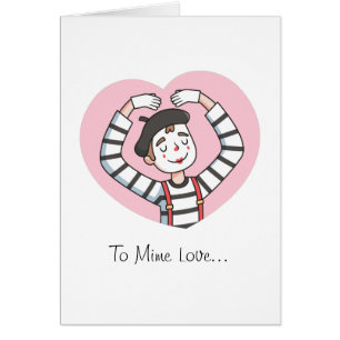 Pour Mime Love, Je T'Aime Avec Tout Mime Coeur Pun