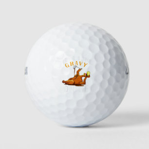 Pour Some Gravy on Me Happy Turkey Day Thanksgivin Golf Balls