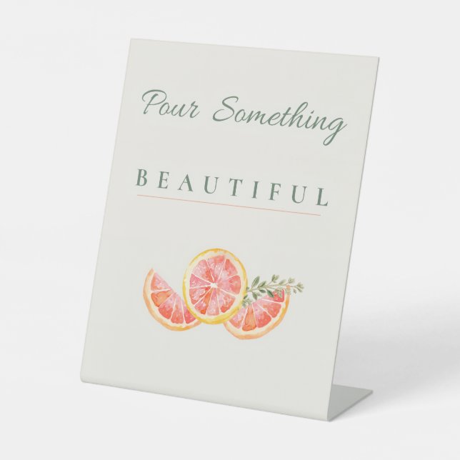 Pour Something Beautiful Mimosa Bar Sign (Front)