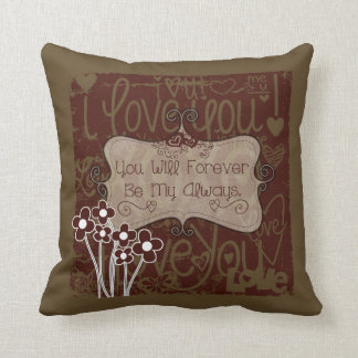 Pour toujours mon toujours coussin