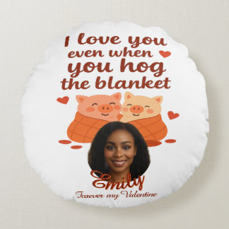 'Pour toujours mon Valentin' Coussin Rond Personna