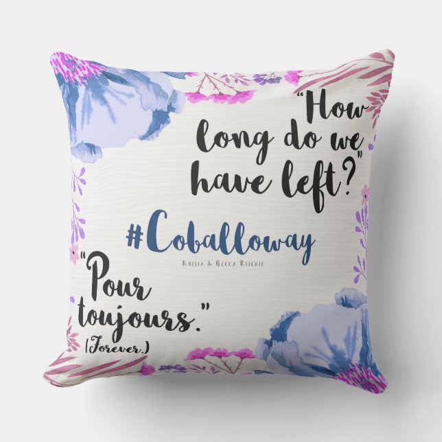 Pour Toujours Throw Pillow (Front)