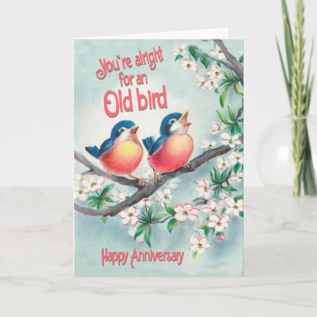 Pour un vieux oiseau - drôle Carte Anniversaire (Devant)