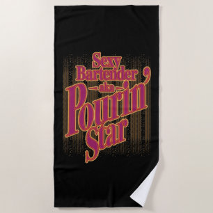 Pourin' Star Beach Towel