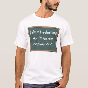 Pourquoi les enseignants ont besoin d'un t-shirt d