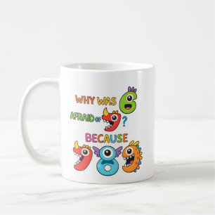 Pourquoi Six avait peur Mug de maths drôle