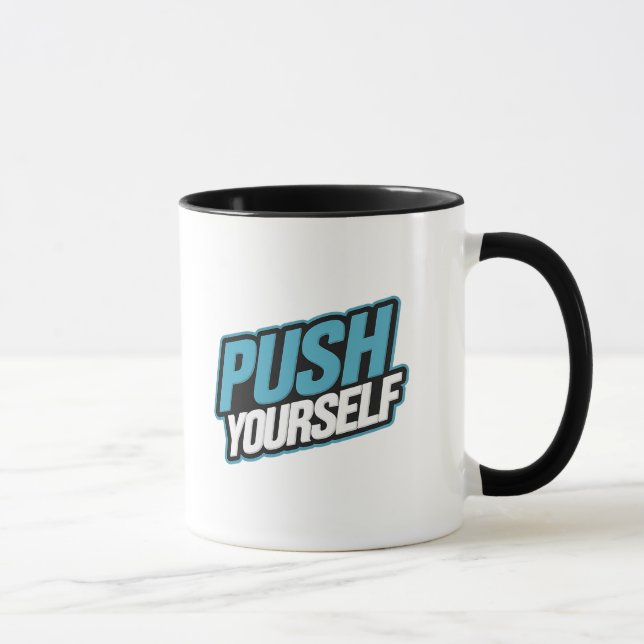 Pousser - Mug Motivationnel (Droite)
