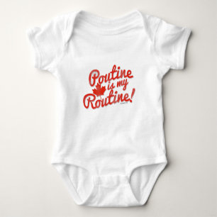 Poutine is my Routine Baby Bodysuit