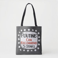 Poutine Review 5 Stars Tote Bag