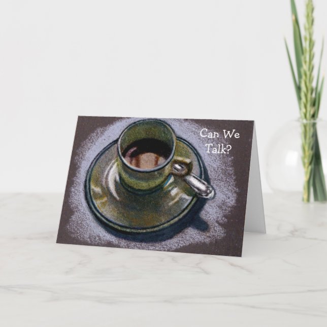 POUVONS-NOUS PARLER ? CARTE D'APOLOGIE : COFFE CUP (Devant)