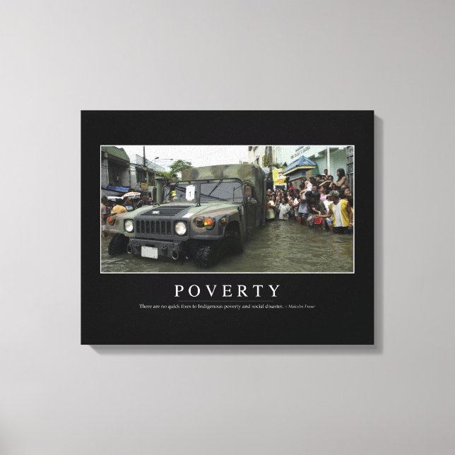 Poverty: Inspirational Quote 1 Canvas Print (Front)
