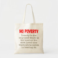 Poverty Is The Only Load - Poverty Quote
