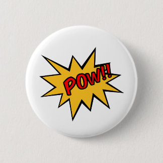 POW 2 INCH ROUND BUTTON