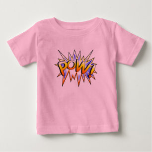 Pow Baby T-Shirt