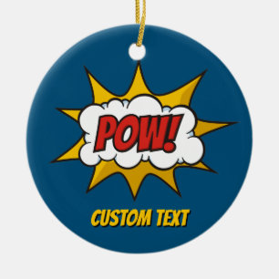 Pow Comic Sound Effect Ceramic Ornament