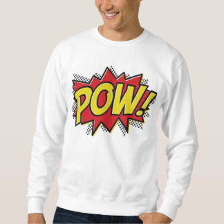 POW ! Sweatshirt