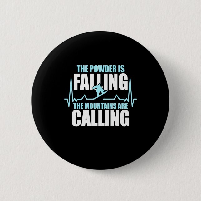 Powder Is Falling Snowboard 2 Inch Round Button (Front)