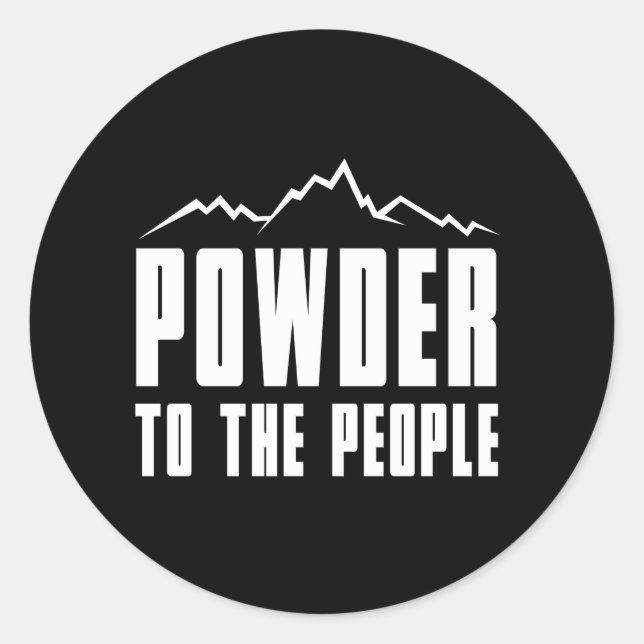 Powder to the People Classic Round Sticker (Front)
