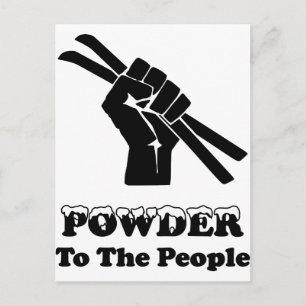 Powder To The People Postcard
