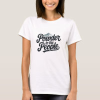 "Powder to the People" Retro Snowboard & Ski