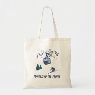 Powder to The People Ski Resort Tote Bag