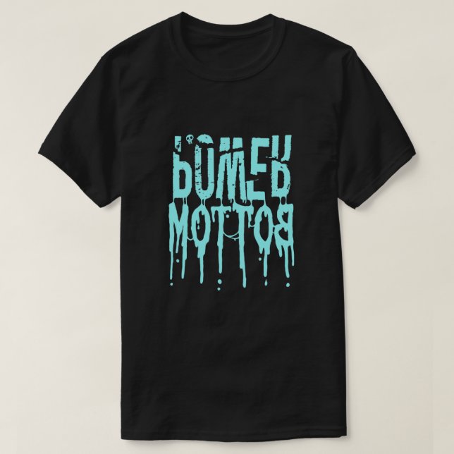POWER BOTTOM  T-Shirt (Design Front)