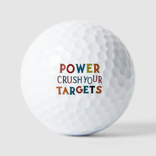  "Power Crush Your Targets: Golf Ball Edition" (Front)