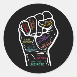 Power Fist Hand Inspirational Leaders Black Histor Classic Round Sticker