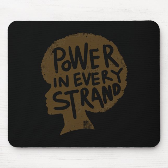 Power In Every Strand Afro Pride Sticker  Mouse Pad (Front)