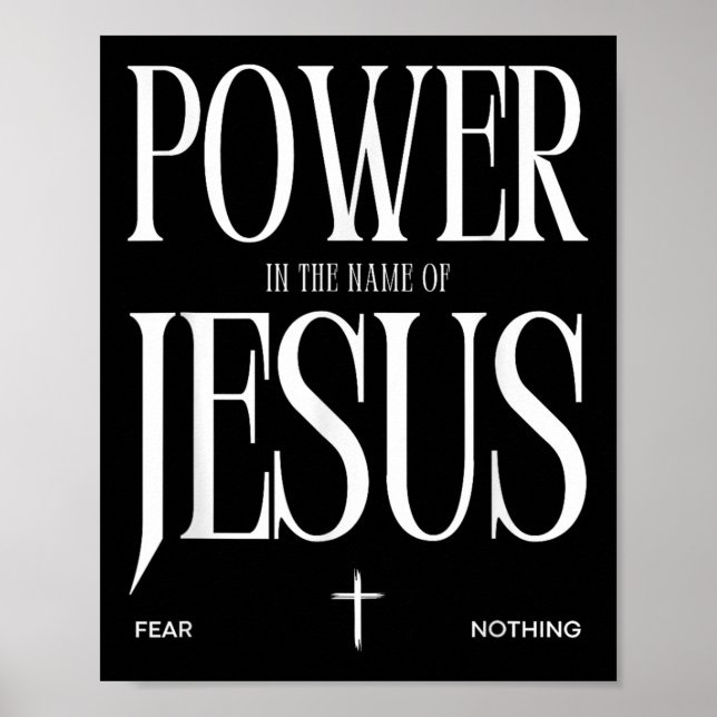 Power In The Name Of Jesus – Fear Nothing  Poster (Front)