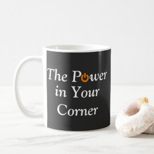 Power In Your Corner Let's Do This Business Hustle Coffee Mug