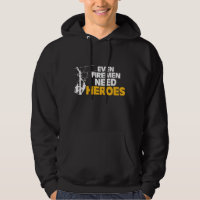 Power Lineman Gift Funny Even Firemen Need Heroes
