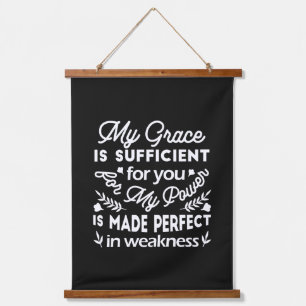 Power Made Perfect In Weakness 2 Corinthians 12:9 Hanging Tapestry