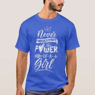 Power Of A Girl Woman Feminist Female Feminism 454 T-Shirt
