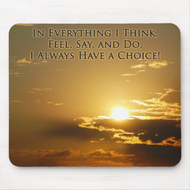 Power of Choice Affirmation Mouse Pad (Front)
