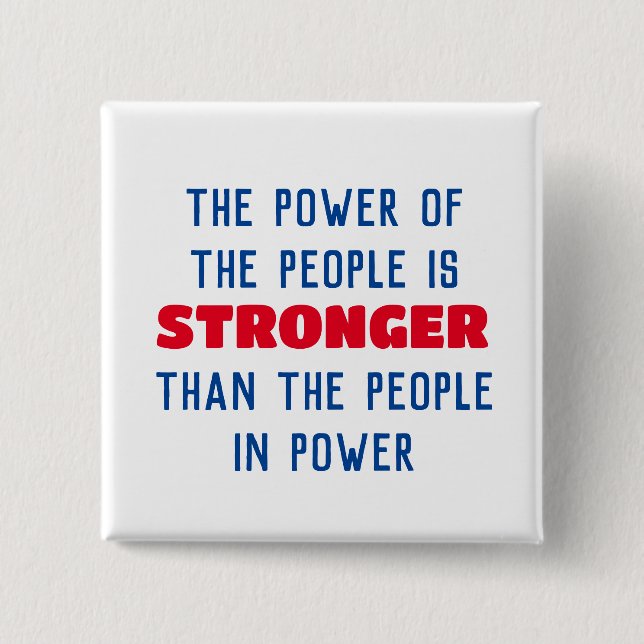 Power of the People 2 Inch Square Button (Front)