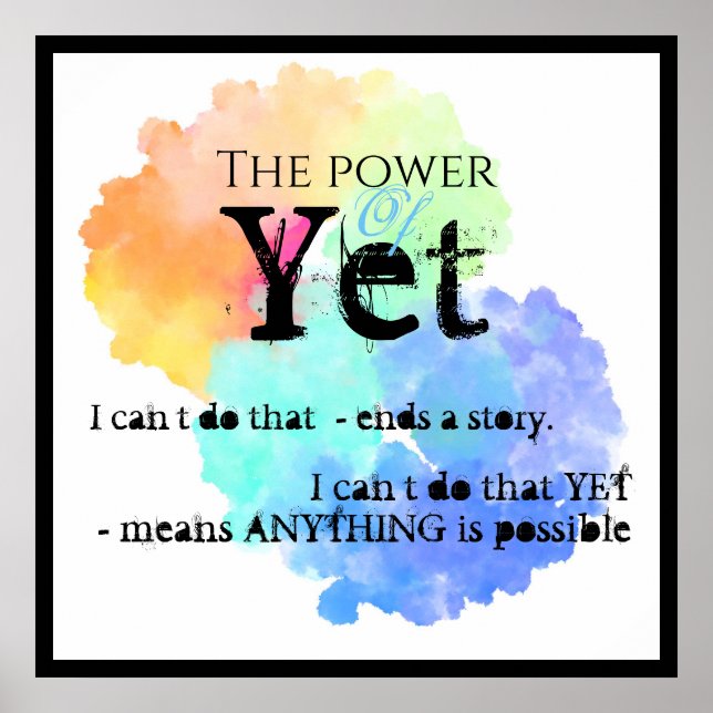 Power of yet motivational poster (Front)