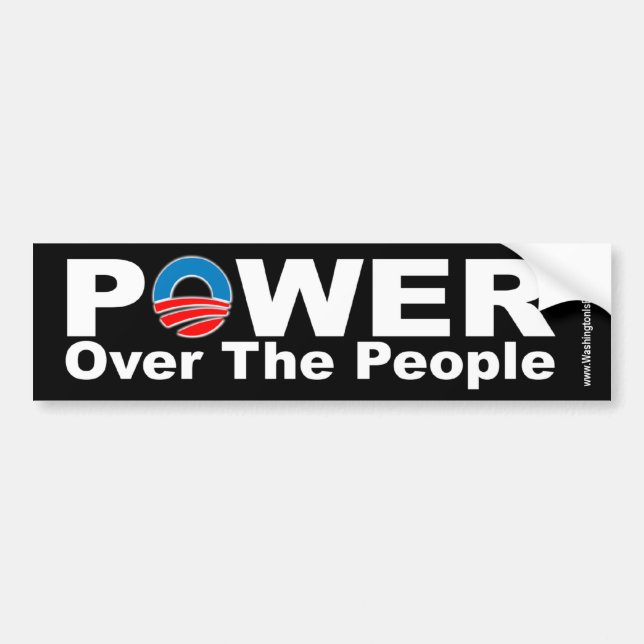 Power Over The People Bumper Sticker (Front)