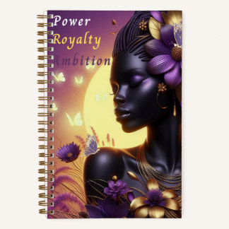 Power, Royalty, Ambition Notebook/Journal Notebook