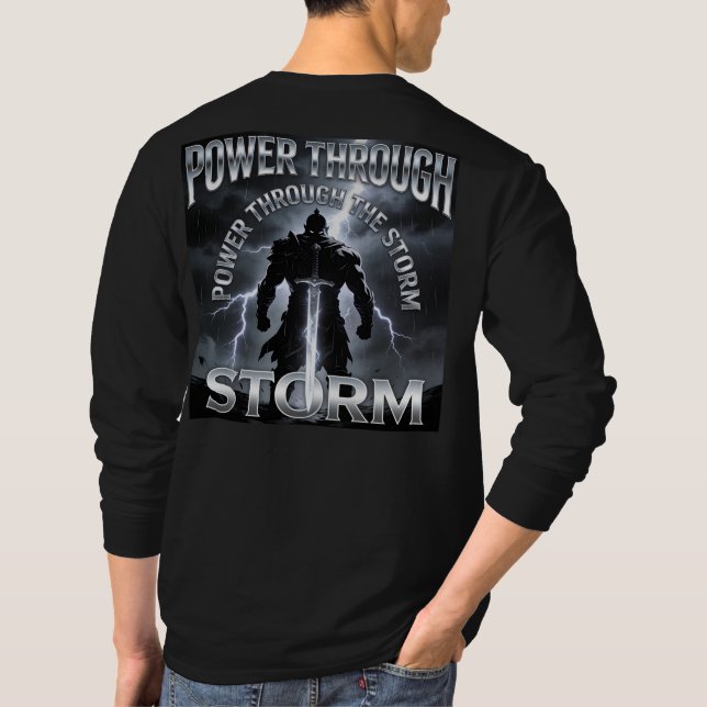 Power Through the Storm – Warrior Strength  T-Shirt (Back)