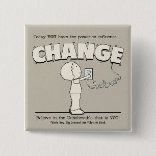 Power To Change 2 Inch Square Button