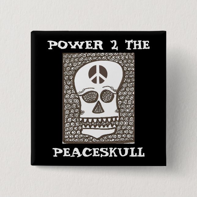 Power to the peaceskull button (Front)